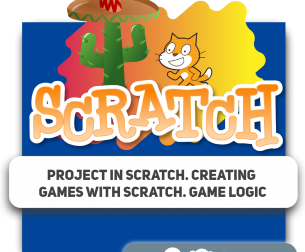 Project in Scratch. Creating games with Scratch. Game logic - Programming for children in Plovdiv